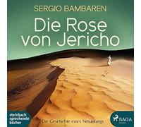 Hoffmann,Markus - Die Rose von Jericho: Das Taschenhörbuch