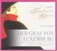 Hoffmann/ Rothenberger/ Schock/ Schmidt-Boelcke - Lehar: Der Graf Von Luxemburg