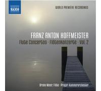 Hoffmeister, F.A. - Flute Concertos 2