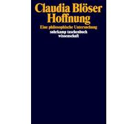 Hoffnung: Eine philosophische Untersuchung: 2503