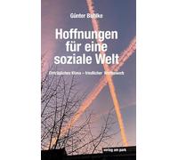 Hoffnungen für eine soziale Welt: Einträgliches Klima - friedlicher Wettbewerb