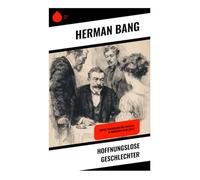 Hoffnungslose Geschlechter: Subtile Psychologie und Tristesse im dänischen Fin de Siècle