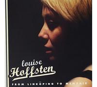 Hoffsten, Louise - From Linkoping To Memphis