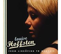 Hoffsten, Louise - From Linkoping To Memphis