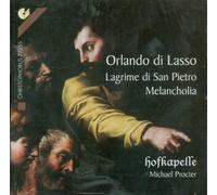Hofkapelle - Lagrime di San Pietro/Melancholia