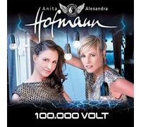 Hofmann, Anita & Alexandra - 100000 Volt