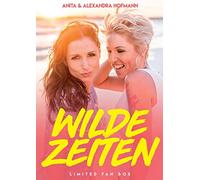 Hofmann,Anita & Alexandra - Wilde Zeiten (Limited Fan Box)