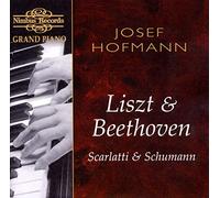 Hofmann, Josef - Liszt/Beethoven
