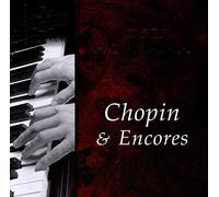 Hofmann, Joseph - Chopin & Encores