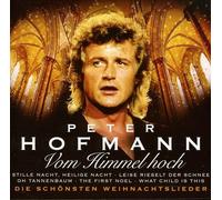 Hofmann, Peter - Vom Himmel Hoch