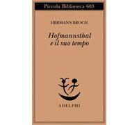 Hofmannsthal e il suo tempo