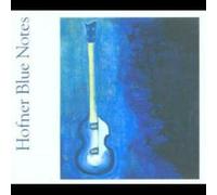 Hofner Blue Notes - Hofner Blue Notes