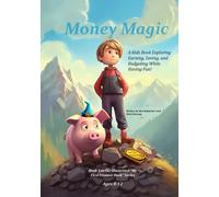 Hofstetter Ben Money Magic (Copertina rigida) My First Illustrated Finance Book