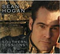 Hogan, Sean - SOUTHERN SESSIONS