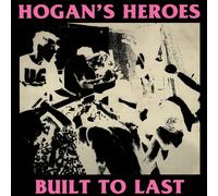 Hogan's Heroes Built to Last (Vinyl LP) 12" Album Coloured Vinyl