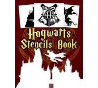 Hogwarts Stencils Book: Providing You With A Collection Of Impressive Patterns To Freely Explore And Decorate Your Items.