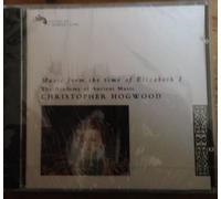Hogwood,Academy of Ancient Mus - Musik a.d.Zeit Elisabeth 1