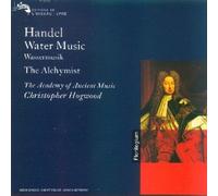 Hogwood,Christopher - Wassermusik/the Alchymist