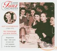 Hohenberger,Kurt & Seine Solisten - Die Grossen Deutschen Tanzorchester