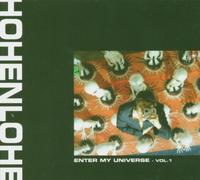 Hohenlohe,Hubertus Von - Enter My Universe