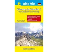 Hohenweg der Dolomiten 1. Von Monguelfo nach Venedig - Cervigni Paolo