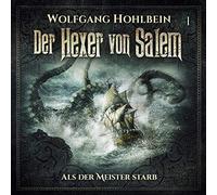 Hohlbein, Wolfgang - Der Hexer Von Salem - Folge 1