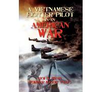 Hoi B Tran A Vietnamese Fighter Pilot in an American War (Copertina rigida)