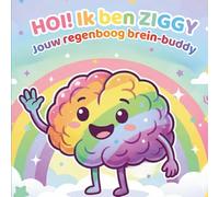 HOI! Ik ben Ziggy: Jouw regenboog brein-buddy