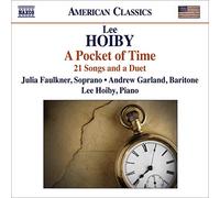 Lee Hoiby Lee Hoiby: A Pocket of Time: 21 Songs and a Duet (CD) Album