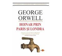 Hoinar prin Paris si Londra - George Orwell