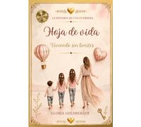 HOJA DE VIDA: Viviendo sin límites. La Historia De Una Guerrera