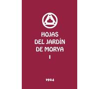 Hojas del Jardin de Morya I