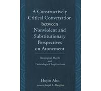 Hojin Ahn A Constructively Critical Conversation Between Nonviolent (Tascabile)