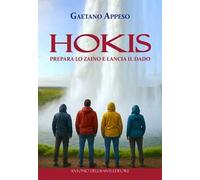 Hokis. Prepara lo zaino e lancia il dado