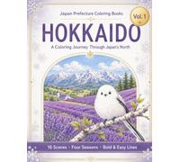 Hokkaido: A Coloring Journey Through Japan's North