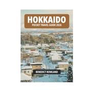 HOKKAIDO POCKET TRAVEL GUIDE 2026