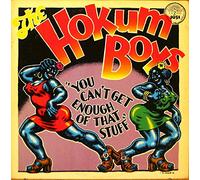 Hokum Boys - You Can T Get Enough Ofthat Stuff
