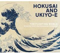 Hokusai and ukiyo-e. The floating world. Artworks from the Chiossone Colle...