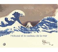 Hokusai et le cadeau de la mer