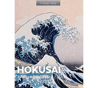 Hokusai. Il soffio del Giappone. Ediz. illustrata