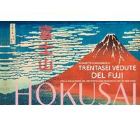Hokusai. Trentasei vedute del Fuji. Ediz. a colori