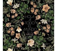 HOLA A TODO EL MUNDO - Altafonte AWAY