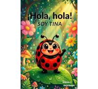 ¡Hola, hola. Soy Tina!