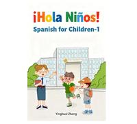 ¡Hola niños! Spanish for Children-1