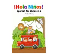 ¡Hola Niños! Spanish for Children-2