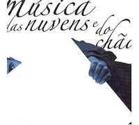 HOLANDA, HAMILTON DE - MUSICA DAS NUVENS E DO CH
