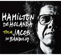 HOLANDA, HAMILTON DE - TOCA JACOB DO.. -BOX SET-