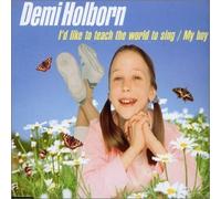 Holborn, Demi - I'd Like to Teach the World to