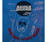 Holcombe Malcolm - Come Hell Or High Waterfeaturing Iris Dement And Greg Brown