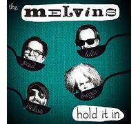 HOLD IT IN - THE MELVINS